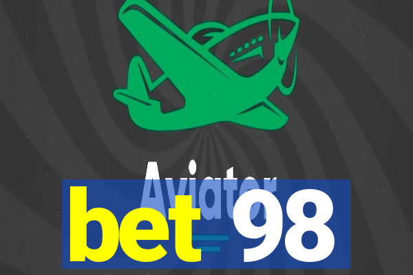bet 98